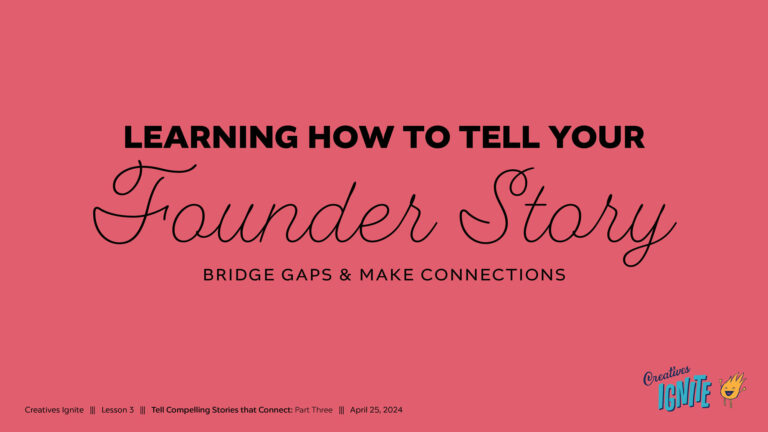 telling your founder's story workshop part 3